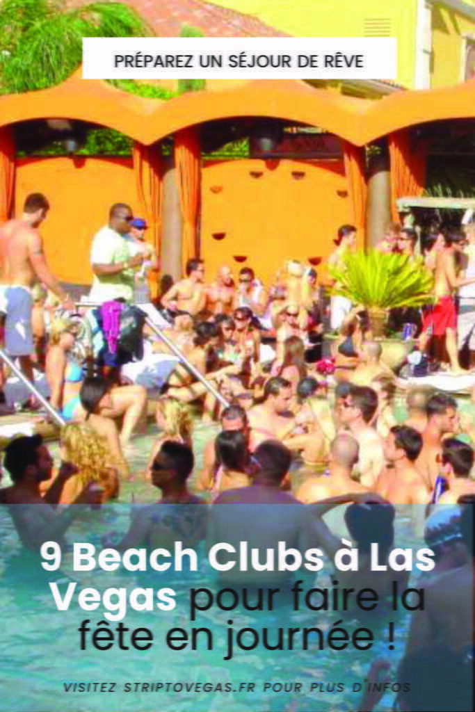 9 beach clubs las vegas