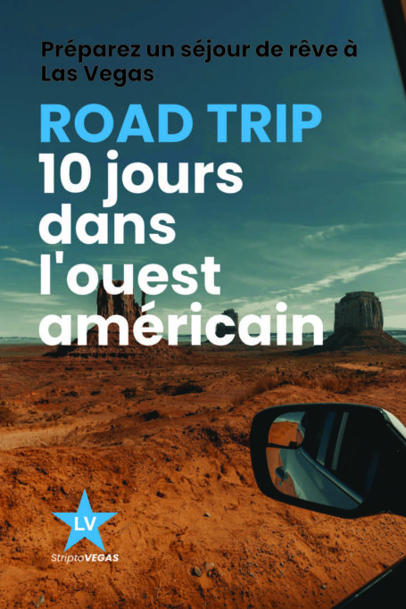 Road trip de 10 jours dans l'ouest américain au départ de Las Vegas